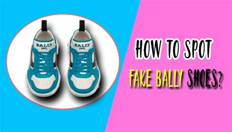 fake bally shoes|how to detect bally shoes.